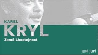 Karel Kryl - Jupí Jupí