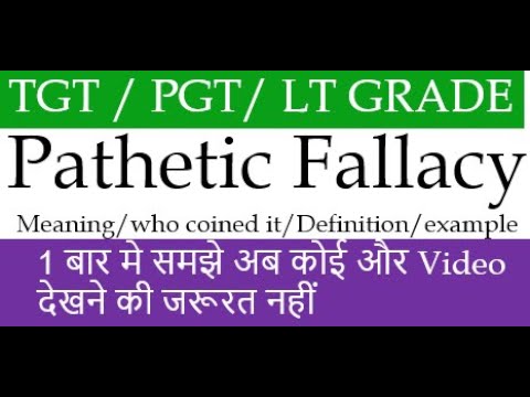 Pathetic Fallacy (Term) I Who Coined it // Meaning / Example in Hindi