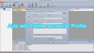 Auto edit Twitter accounts' Profile Picture, Bio, Name, Location, Website - TwitterAccountManager Update