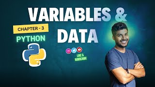 Python tutorial for Beginners | Ch - 3 | Variables & Data (Real Secret)