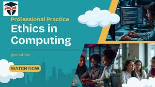 #Professional Practice # Ethics in Computing #Ethics in it #Lecture 2 of professional practice 