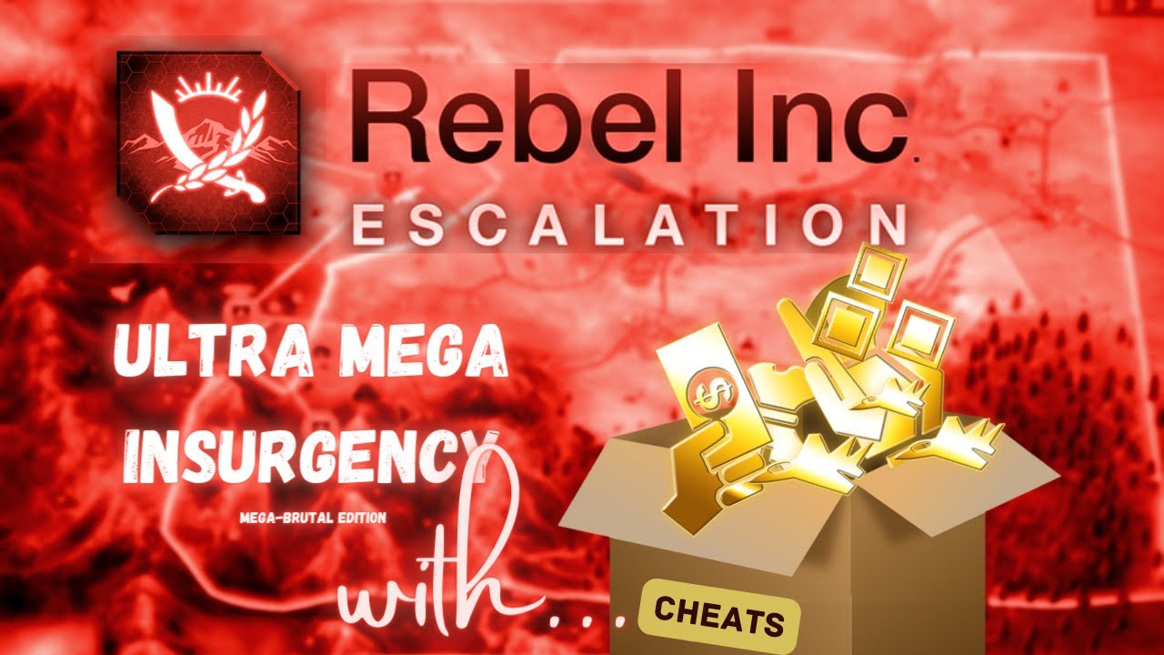 Rebel Inc Ultra Mega Insurgency and I cheat but still get rekt YouTube