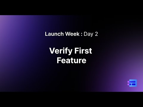 MakeForms Launch Week: Day 2 - Introducing the Verify First Feature!