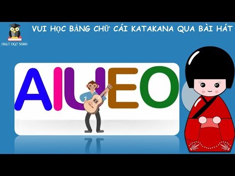 Video Vui học bảng chữ cái KATAKANA qua bài hát - YouTube