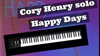 Cory Henry - Happy days solo
