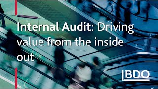 BDO  Internal Audit: Giving you precisely what you need.