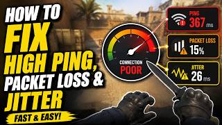 How to FIX HIGH PING, PACKET LOSS & JITTER in CS2