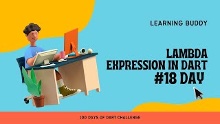 Anonymous Function or Lambda Expression in dart. #day18 #100