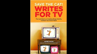 THE INSIDE PITCH with SAVE THE CAT WRITES FOR TV! author JAMIE NASH