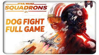 15-1 Dog Fight - Star Wars: Squadrons FULL GAME