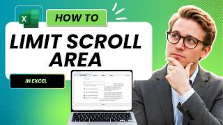 How to Limit Scroll Area in Microsoft Excel Worksheet (Easy Guide)