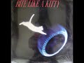 Bite like a kitty  look around uk 1986