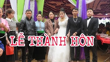 LỄ THÀNH HÔN CHÚ RỂ VĂN LỰC CÔ DÂU THU NGÀN , BẢN BƯỚC, PẮC NGÀ, BẮC YÊN SL