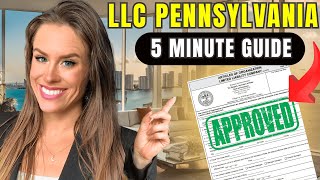How to Start an LLC in Pennsylvania in 2025 (Step-by-Step)