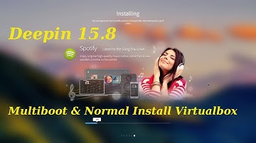 Deepin 15.8 Install Multiboot and Normal Boot