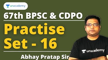 Practices Set for 67th BPSC and CDPO | Mixed MCQ | Abhay Pratap Sir | Unacademy BPSC