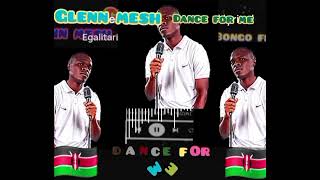 GLENN MESH-Kenya dance for me 