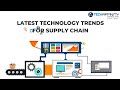 Latest Technology Trends in Supply Chain  2020 #supplychain #trends