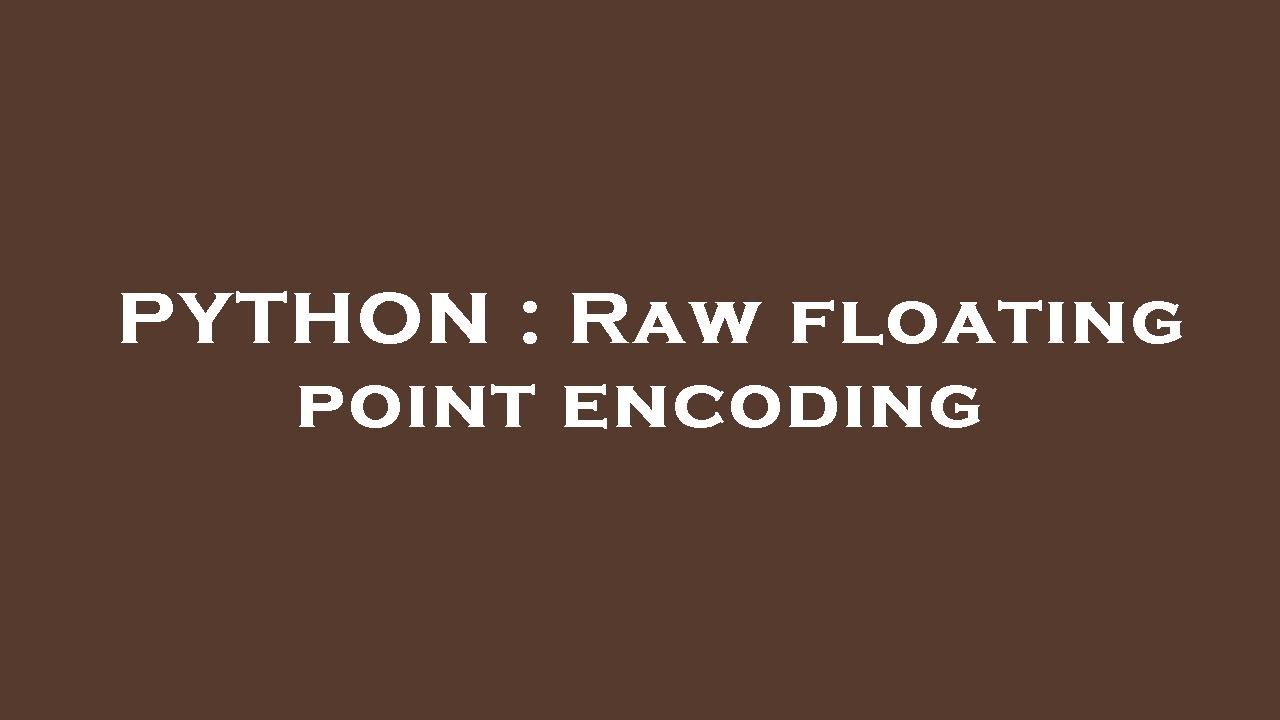 Strip Floating Point Python at John Rosado blog