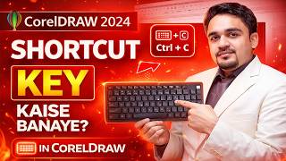 CorelDRAW 2024 Secret Shortcut Trick 😱 | Custom Key Setup Full Guide