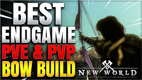 New World *Best* Endgame PvE & PvP Bow Build + Tips & Tricks For Using The Bow | Level 60 Bow Setup