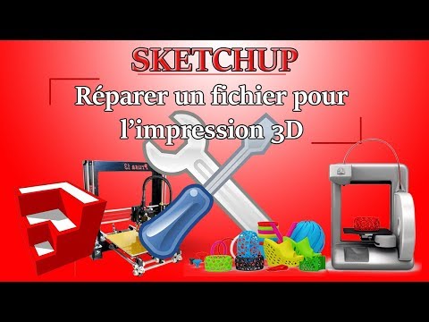 [SketchUp] Réparer un fichier pour l&rsquo;impression 3D !