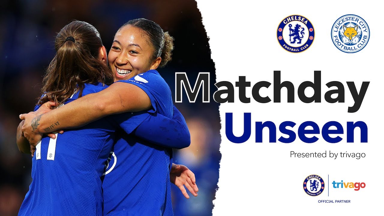 The Blues hit SIX GOALS against Leicester City to close the gap for the WSL Title | Matchday Unseen