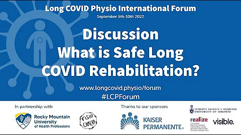 Day 1 - Discussion: What is safe Long COVID rehabi...