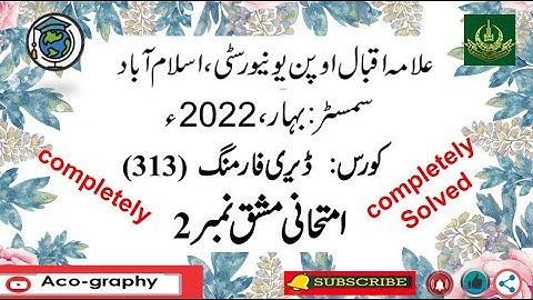 AIOU Code 313 Solved Assignment No.2 Spring 2022 || Subject: DAIRY FARMING || Level: FA/I.Com