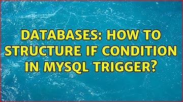 Databases: How to structure IF condition in MySQL trigger?