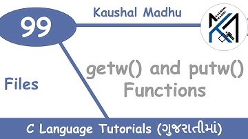 getw() and putw() Functions in C Language in Gujarati | Kaushal Madhu
