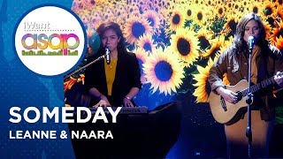 Leanne & Naara - Someday | iWant ASAP Highlights