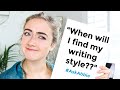 When will I find My WRITING STYLE? | #AskAbbie