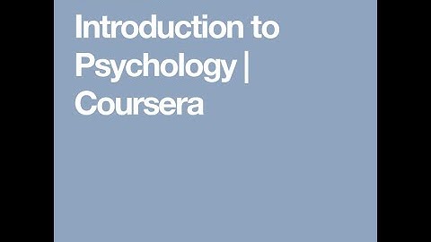 Introduction to psychology Coursera Quiz-6 Answers