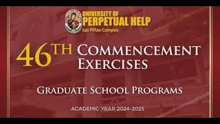 LIVE 🎥 | UPHSD-LP 46th Commencement Exercises Graduate School🎓🎖