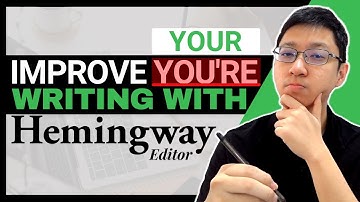 How To Improve Your Writing With Hemingway App