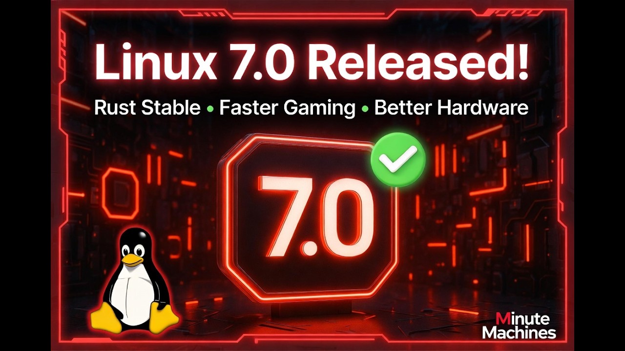 What's New in Linux 7.0 (April 2026) – Simple Breakdown for Everyone ...