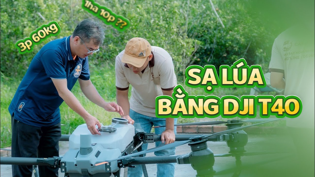 SẠ LÚA BẰNG MÁY BAY NÔNG NGHIỆP DJI T40 - YouTube
