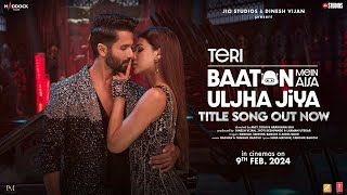Teri Baaton Mein Aisa Uljha Jiya Official Song Shahid Kapoor Kriti Sanon Raghavtanishkasees