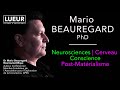 Mario beauregard neuroscientifique