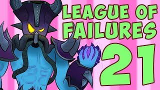 League of Failures #21