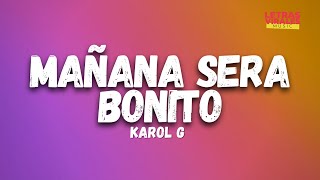 Karol G, Carla Morrison - Mañana Será Bonito (Letra / Lyrics)