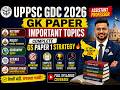 UPPSC GDC Assistant Professor 2026 | इतिहास से Current Affairs तक GK Paper Most Important Topics