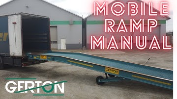 MOBILE RAMP MANUAL / obsługa rampy mobilnej GERTON / Handbuch für Verladerampe / forklift loading