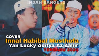 Innal Habibal Musthofa Yan Lucky Aditya Az Zahir Cover - Terbaru 2020