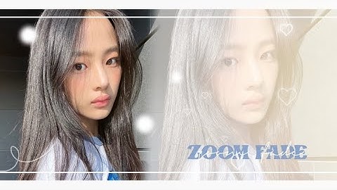 ★ zoom fade ── alight motion ..