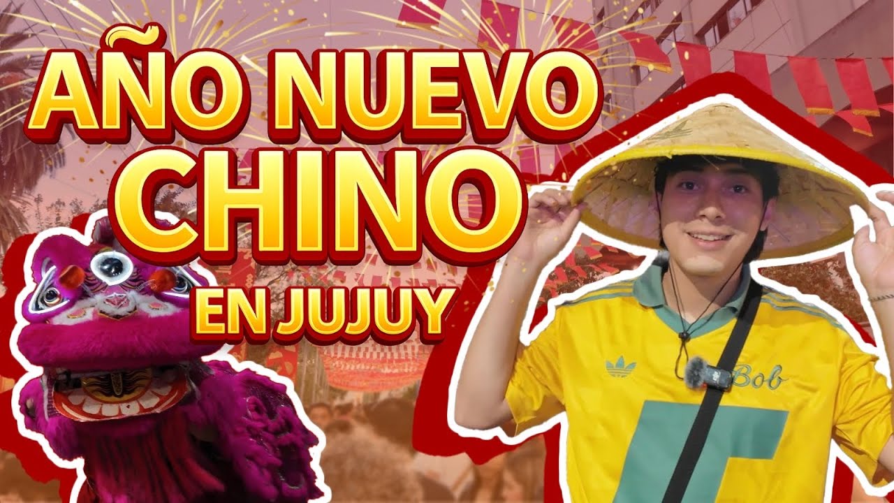 AÑO NUEVO CHINO EN JUJUY 🌵🇨🇳