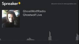 Ghostwolf Live