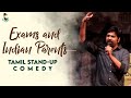 Exams and indian parents   tamil standup comedy  kavithalayaa  bldg18 comedy club