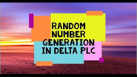 RANDOM NUMBER GENERATION IN DELTA PLC